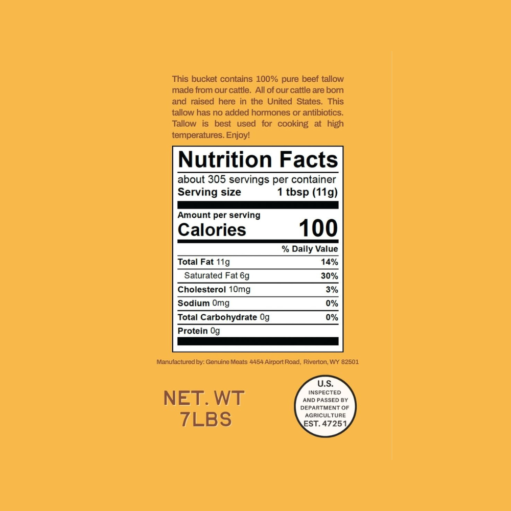 
                  
                    Nutrition facts label on a yellow background with text about Meriwether Farms beef tallow.
                  
                